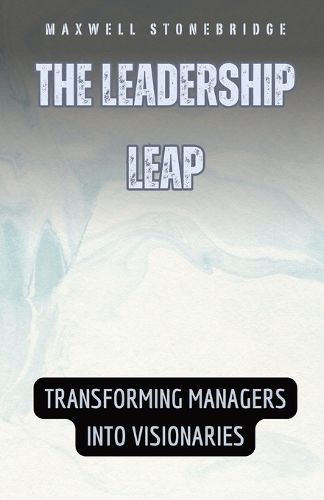 Cover image for The Leadership Leap