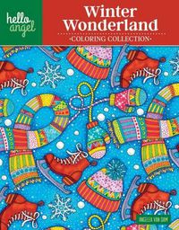 Cover image for Hello Angel Winter Wonderland Coloring Collection