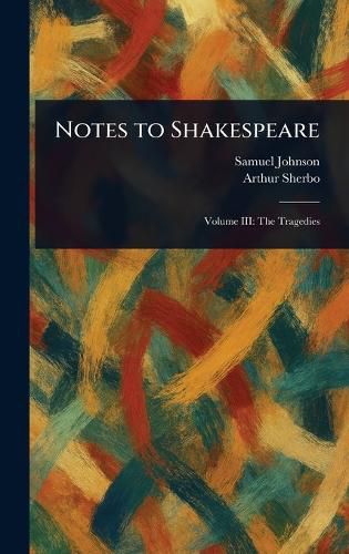 Cover image for Notes to Shakespeare