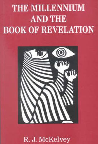 Cover image for The Millennium and the Book of Revelation