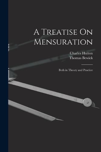Cover image for A Treatise On Mensuration