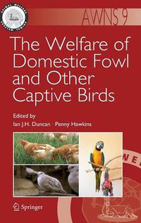 Cover image for The Welfare of Domestic Fowl and Other Captive Birds