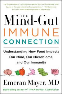 Cover image for The Mind-Gut-Immune Connection