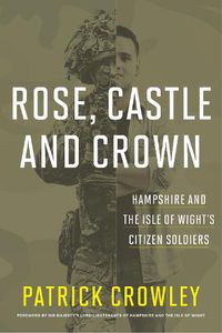 Cover image for Rose, Castle and Crown