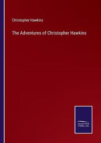 Cover image for The Adventures of Christopher Hawkins