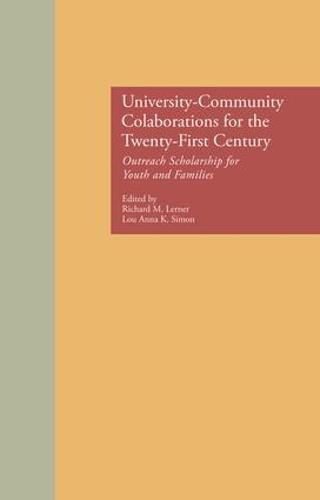 Cover image for University-Community Collaborations for the Twenty-First Century: Outreach Scholarship for Youth and Families