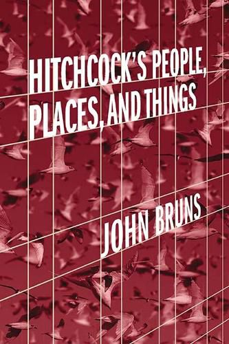 Cover image for Hitchcock's People, Places, and Things