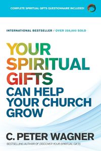 Cover image for Your Spiritual Gifts Can Help Your Church Grow