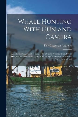 Whale Hunting With Gun and Camera