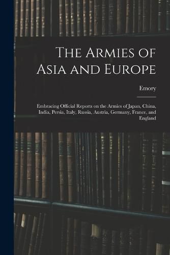 The Armies of Asia and Europe