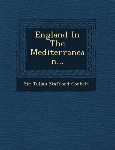 Cover image for England in the Mediterranean...