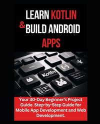 Cover image for Learn Kotlin & Build Android Apps