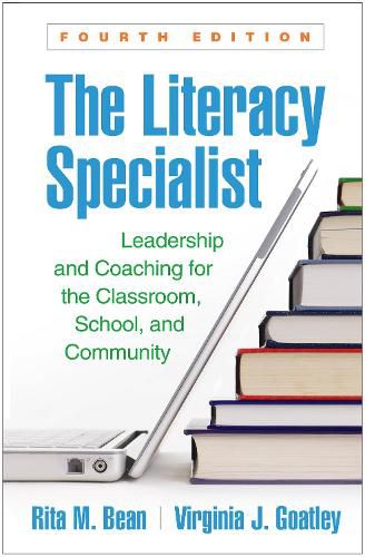 Cover image for The Literacy Specialist: Leadership and Coaching for the Classroom, School, and Community