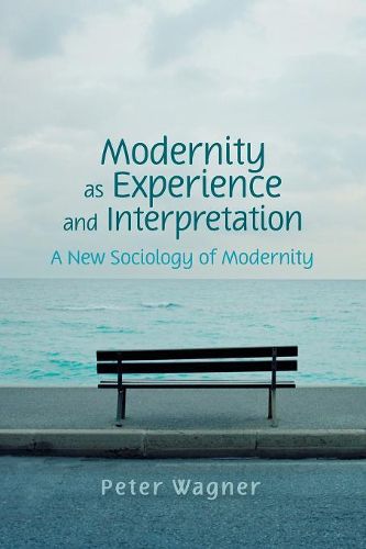 Cover image for Modernity as Experience and Interpretation