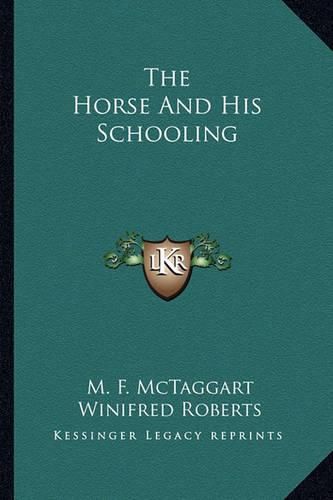 Cover image for The Horse and His Schooling