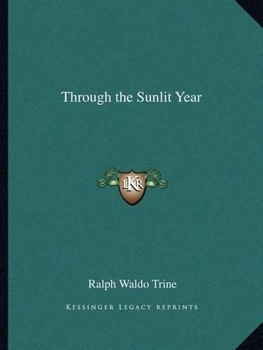 Cover image for Through the Sunlit Year