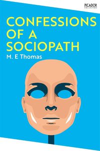 Cover image for Confessions of a Sociopath