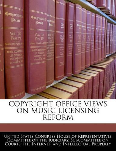 Cover image for Copyright Office Views on Music Licensing Reform