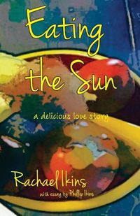 Cover image for Eating the Sun