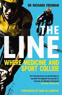 Cover image for The Line: Where Medicine and Sport Collide