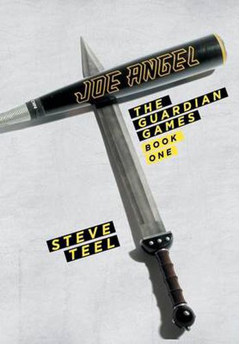 Cover image for Joe Angel: The Guardian Games: Book One