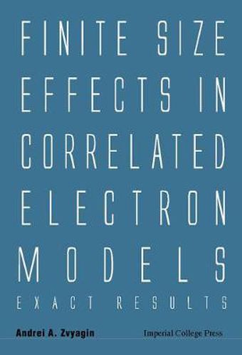 Cover image for Finite Size Effects In Correlated Electron Models: Exact Results