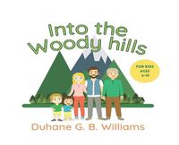 Cover image for Into the Woody Hills