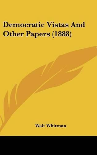 Cover image for Democratic Vistas and Other Papers (1888)