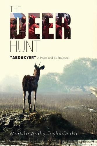 The Deer Hunt: Aboakyer a Poem and Its Structure