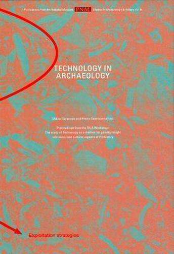 Technology in Archaeology: Proceedings of the SILA Workshop