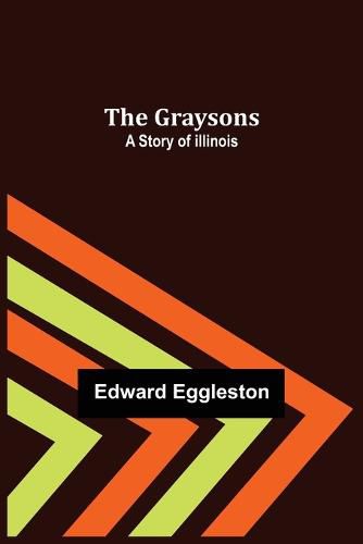Cover image for The Graysons: A Story of Illinois