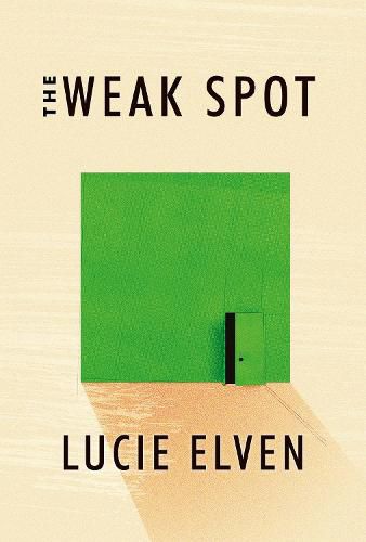 Cover image for The Weak Spot: A Novel