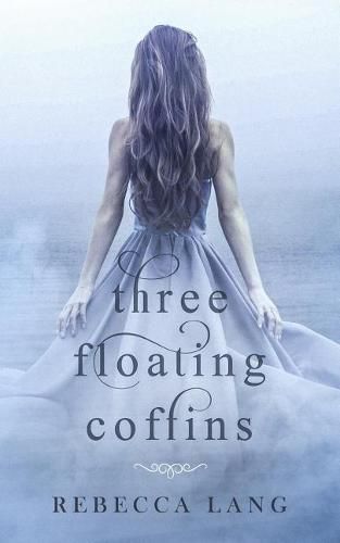 Three Floating Coffins