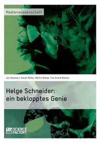 Cover image for Helge Schneider: ein beklopptes Genie