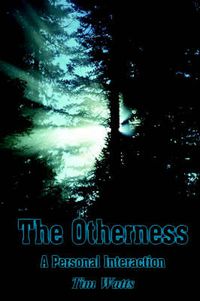Cover image for The Otherness: A Personal Interaction