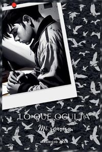 Cover image for Lo que oculta mi sonrisa