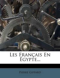 Cover image for Les Fran Ais En Gypte...