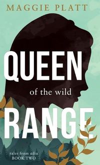 Cover image for Queen of the Wild Range