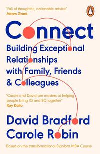 Cover image for Connect: Building Exceptional Relationships with Family, Friends and Colleagues