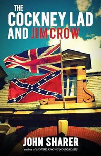 Cover image for The Cockney Lad and Jim Crow