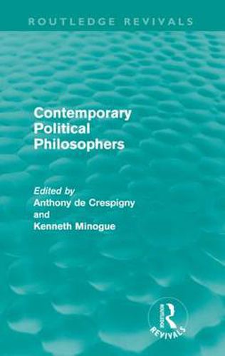 Cover image for Contemporary Political Philosophers (Routledge Revivals)