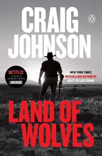 Cover image for Land of Wolves: A Longmire Mystery