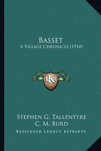 Cover image for Basset: A Village Chronicle (1910)