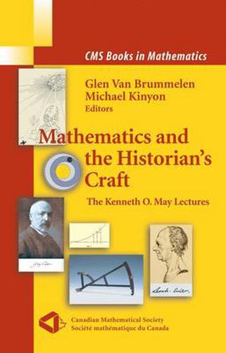 Cover image for Mathematics and the Historian's Craft: The Kenneth O. May Lectures