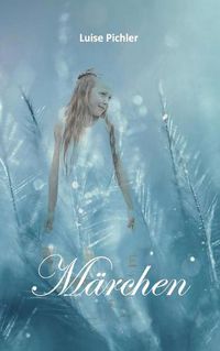 Cover image for Marchen: von Luise Pichler