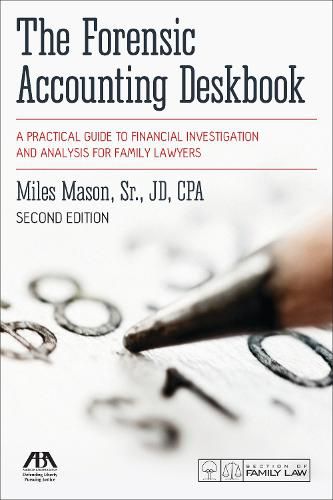 Cover image for The Forensic Accounting Textbook: A Practical Guide to Financial Investigation and Analysis for Family Lawyers