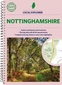 Cover image for Philip's Local Explorer Street Atlas Nottinghamshire