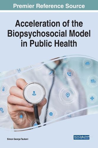 Cover image for Acceleration of the Biopsychosocial Model in Public Health