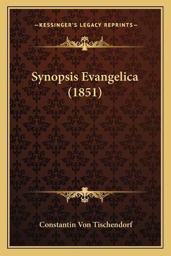 Synopsis Evangelica (1851)