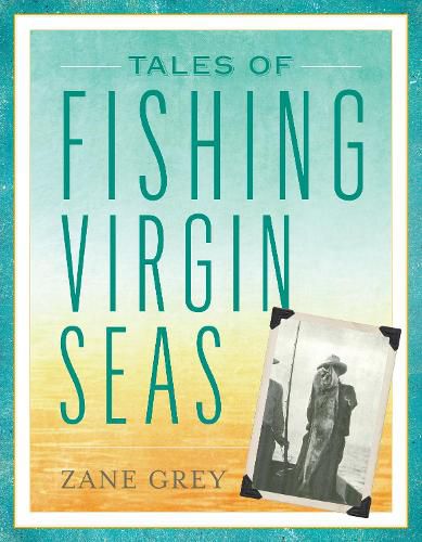 Cover image for Tales of Fishing Virgin Seas